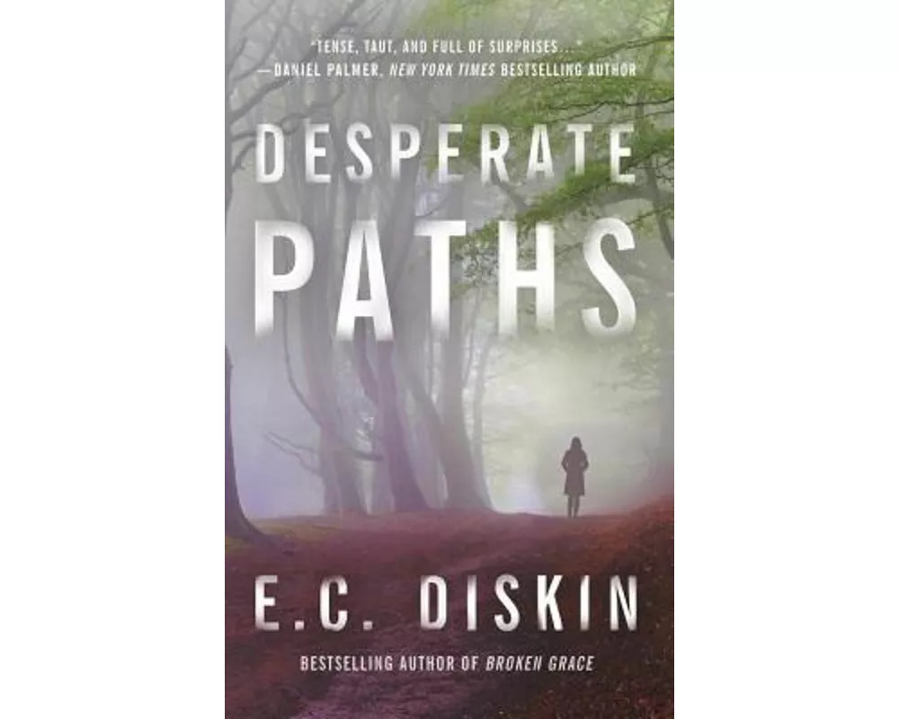 Desperate Paths