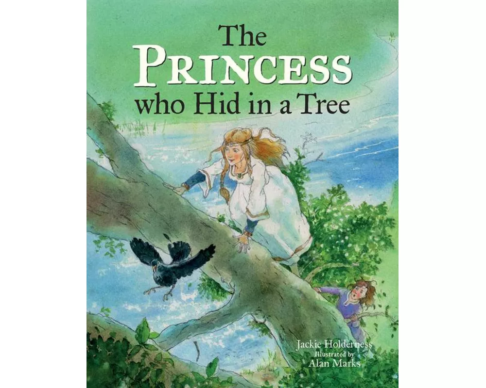 The Princess who Hid in a Tree