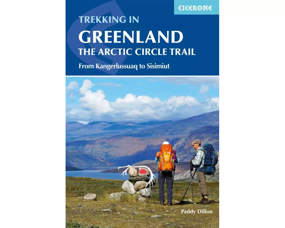 Trekking in Greenland - The Arctic Circle Trail