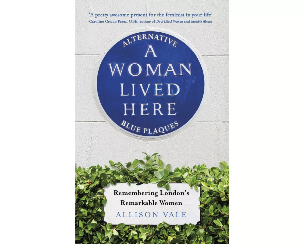 A Woman Lived Here