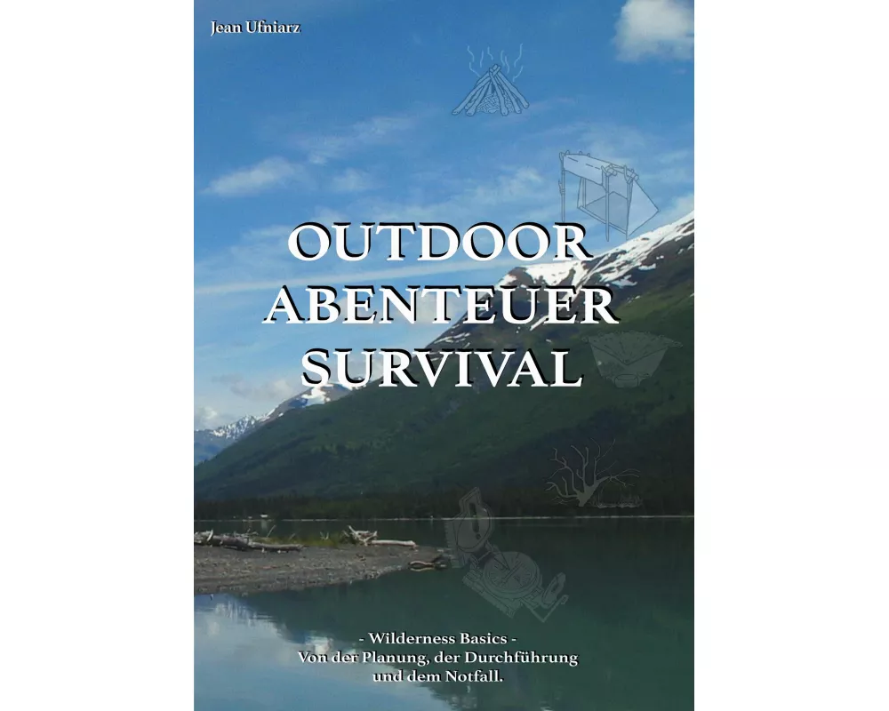 Outdoor, Abenteuer, Survival