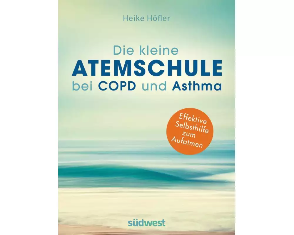 Die kleine Atemschule bei COPD und Asthma