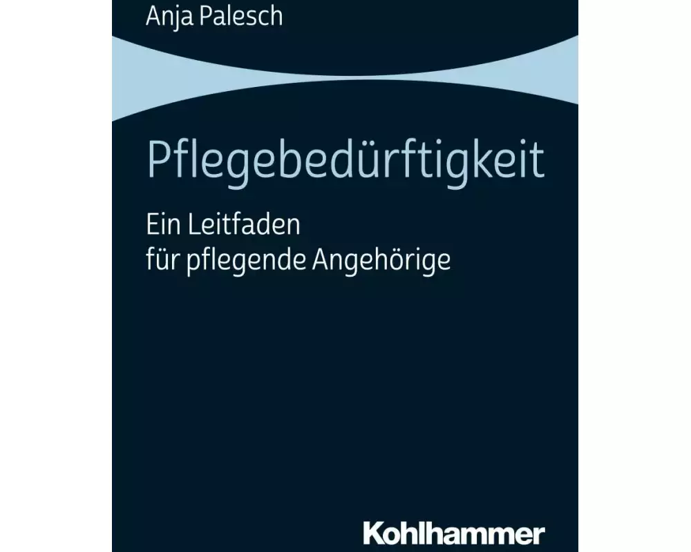 Pflegebedürftigkeit