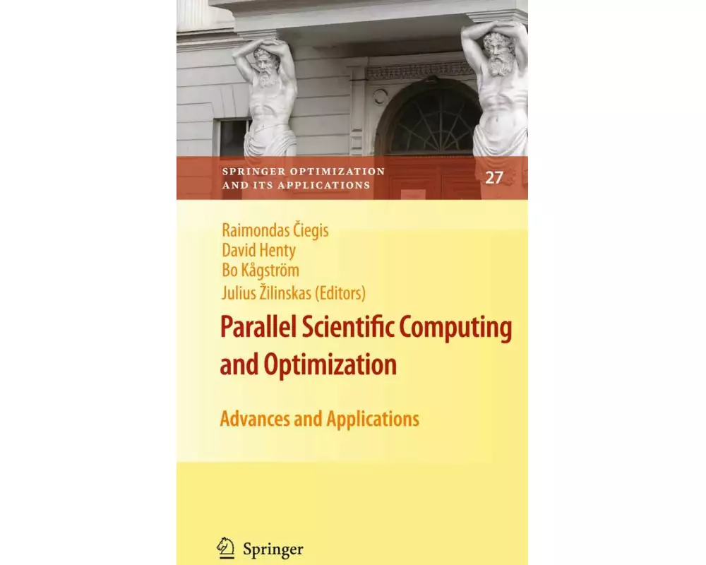 Parallel Scientific Computing and Optimization