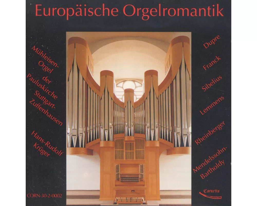 Europäische Orgelromantik
