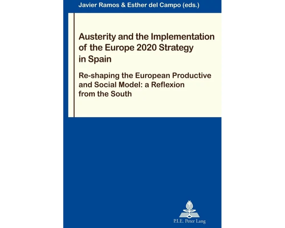 Austerity and the Implementation of the Europe 2020 Strategy in Spain