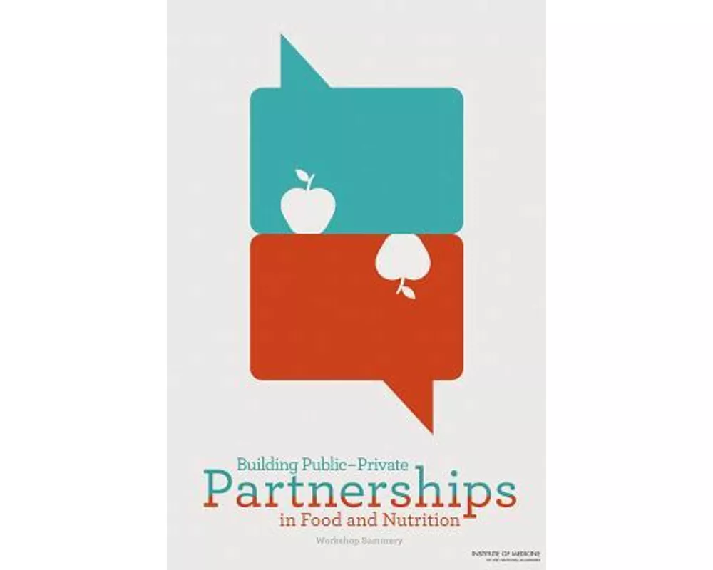 Building Public-Private Partnerships in Food and Nutrition