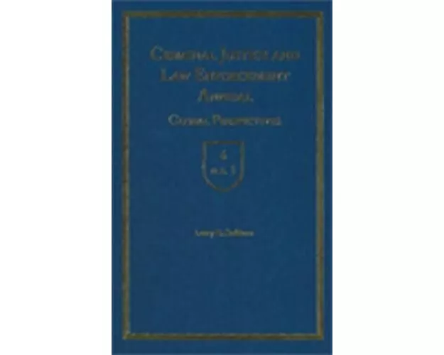 Criminal Justice and Law Enforcement Annual
