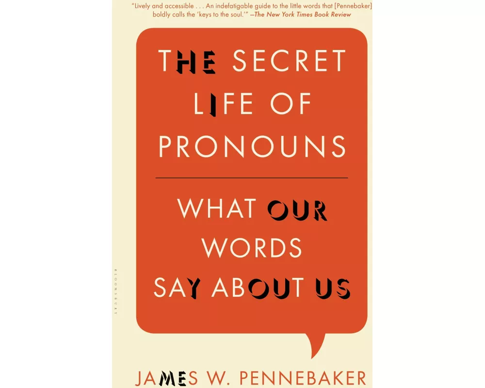 The Secret Life of Pronouns