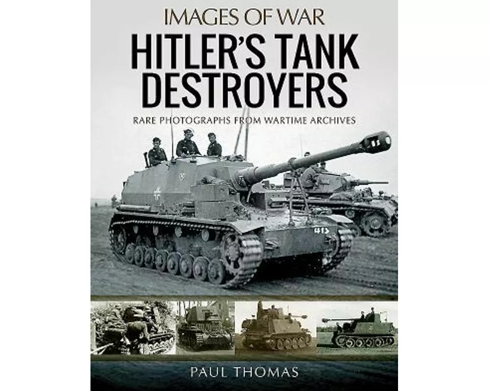 Hitler's Tank Destroyers
