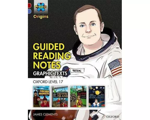 Project X Origins Graphic Texts: Dark Red Book Band, Oxford Level 17: Guided Reading Notes