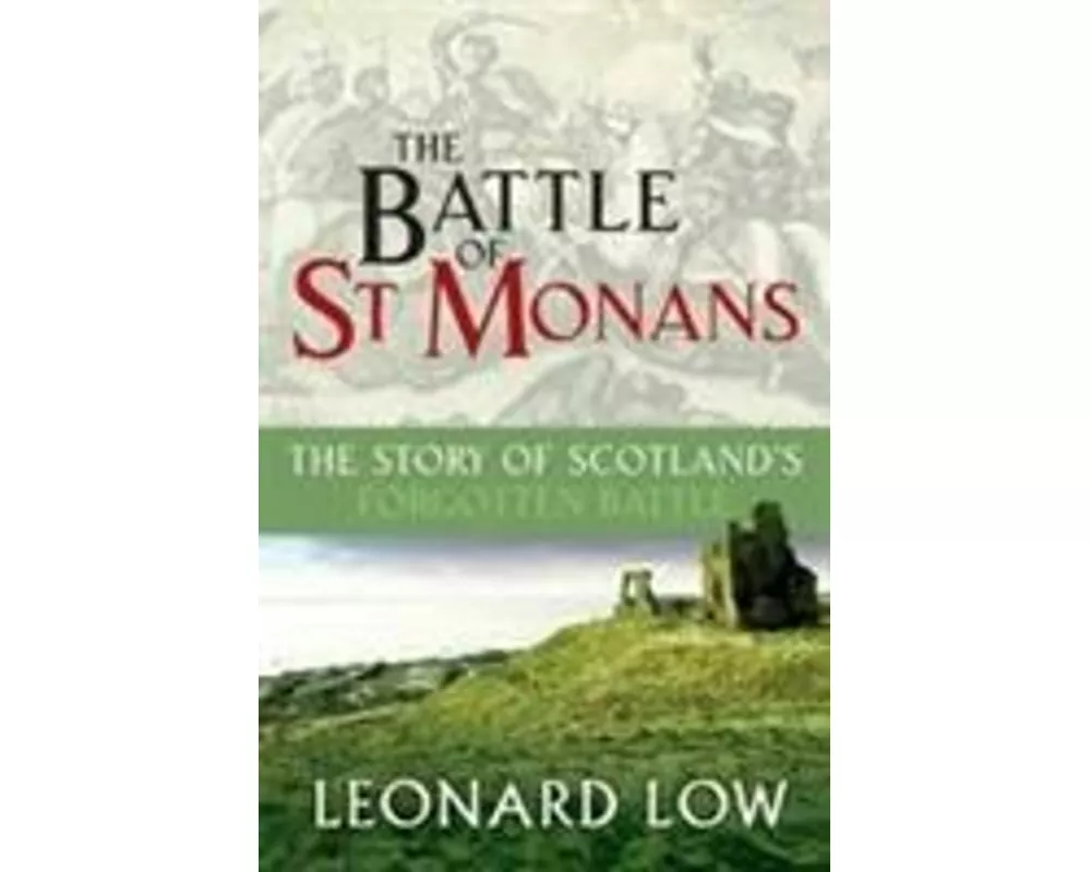 The Battle of St Monans