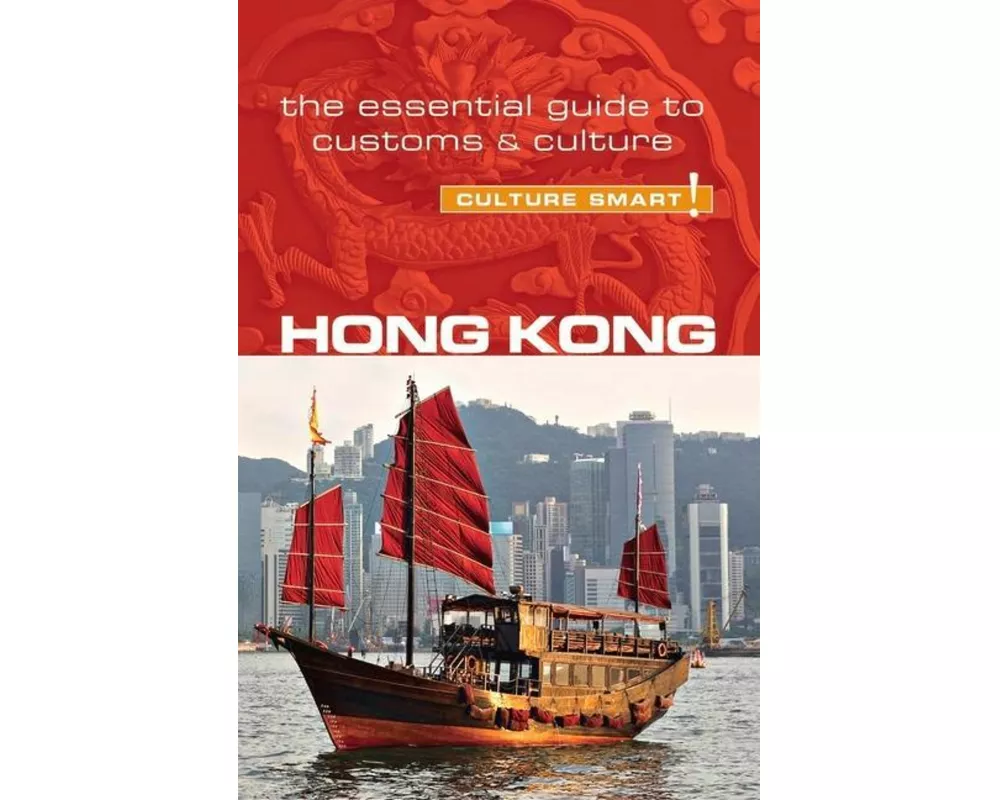 Hong Kong - Culture Smart!