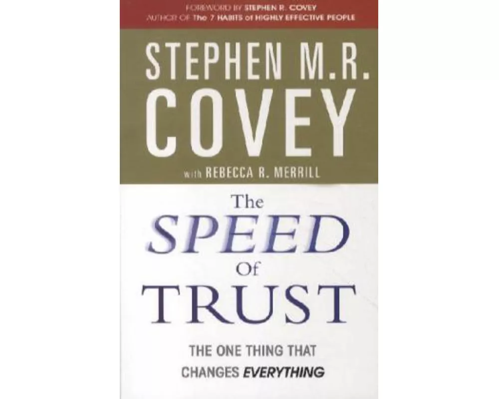The Speed of Trust