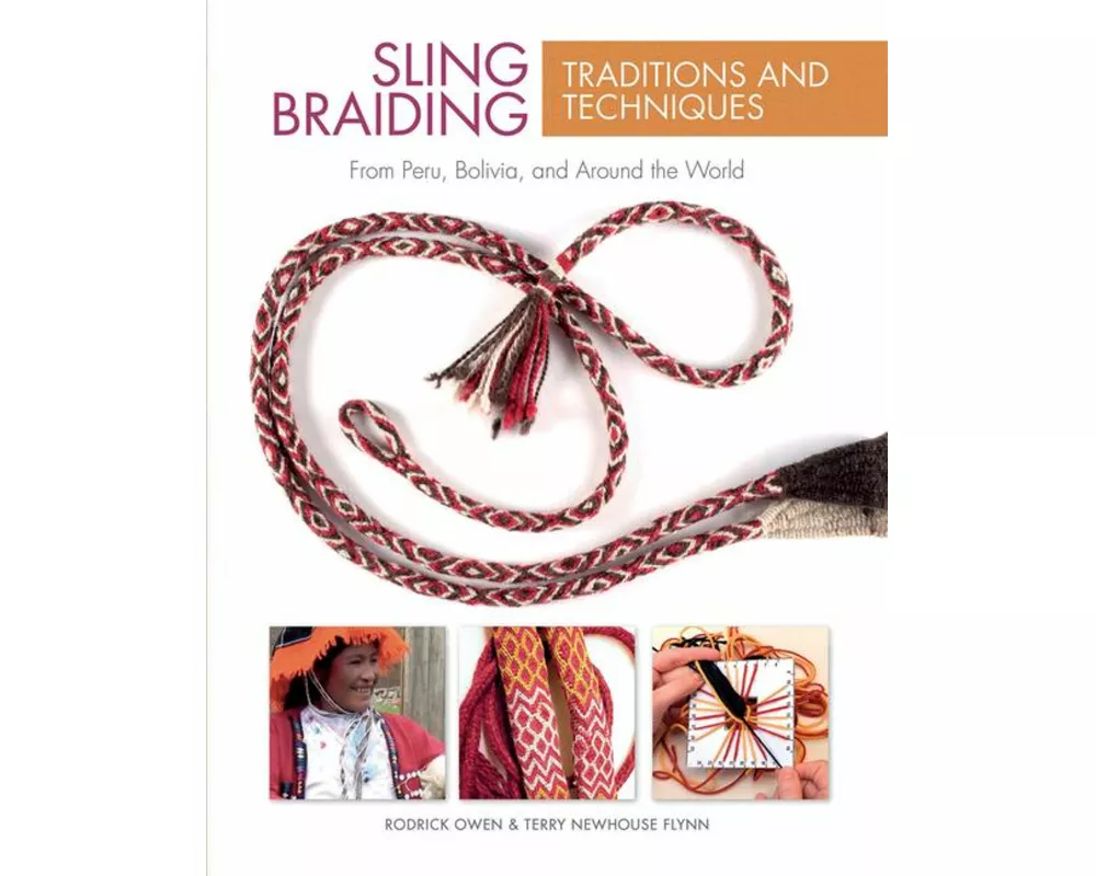Sling Braiding Traditions and Techniques