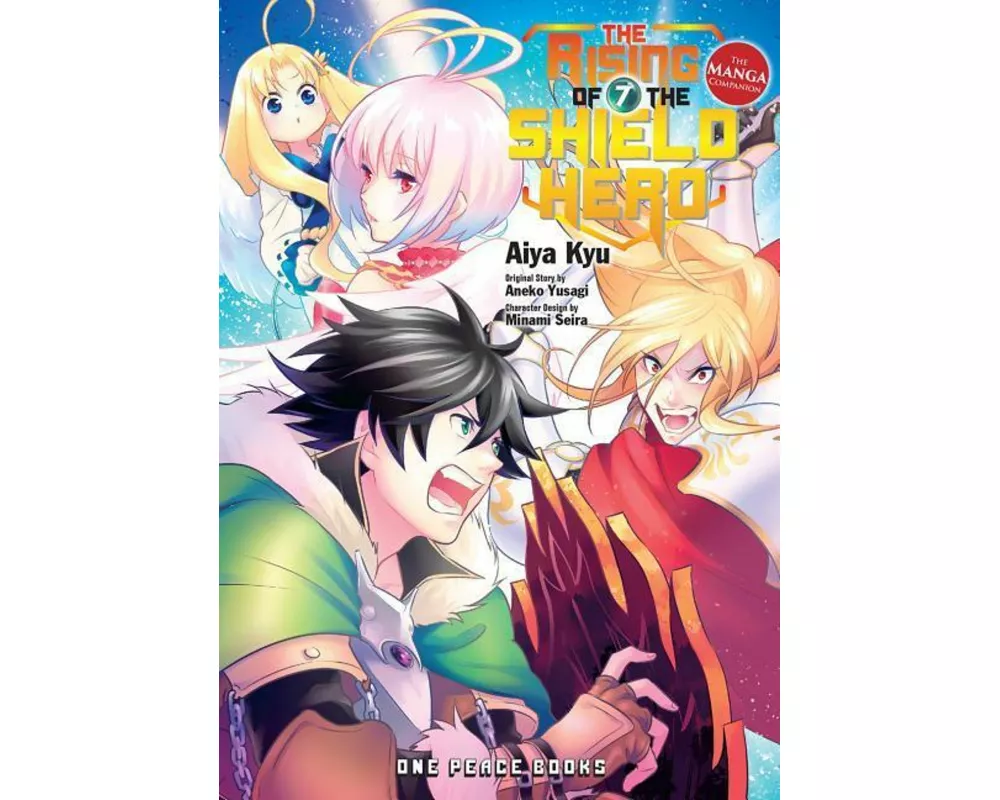The Rising Of The Shield Hero Volume 07: The Manga Companion