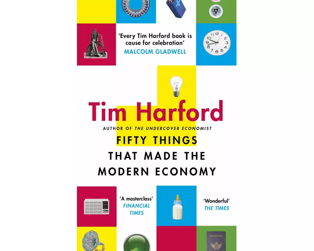 Fifty Things that Made the Modern Economy
