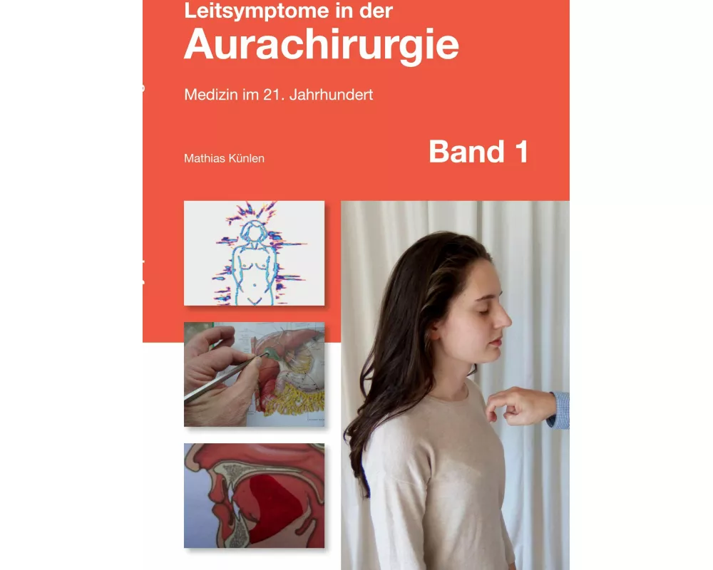 Leitsymptome in der Aurachirurgie Band 1