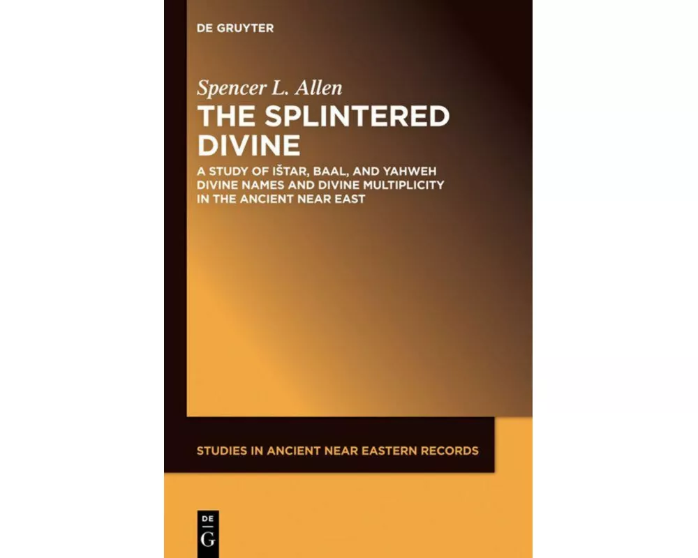 The Splintered Divine