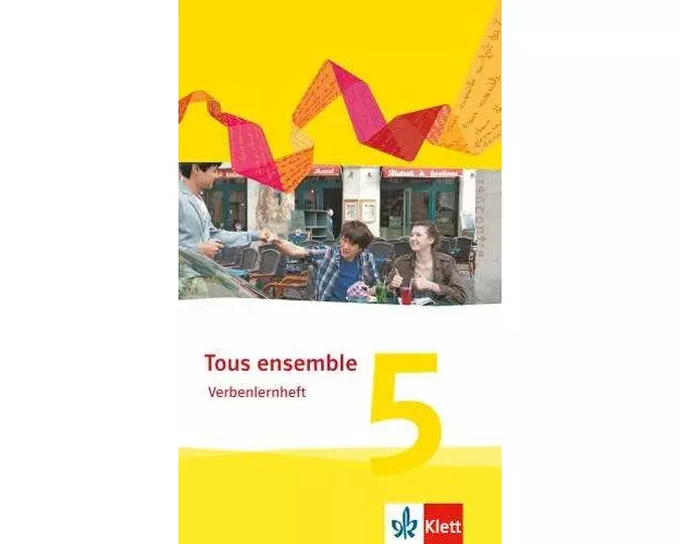 Tous ensemble 5. Verbenlernheft