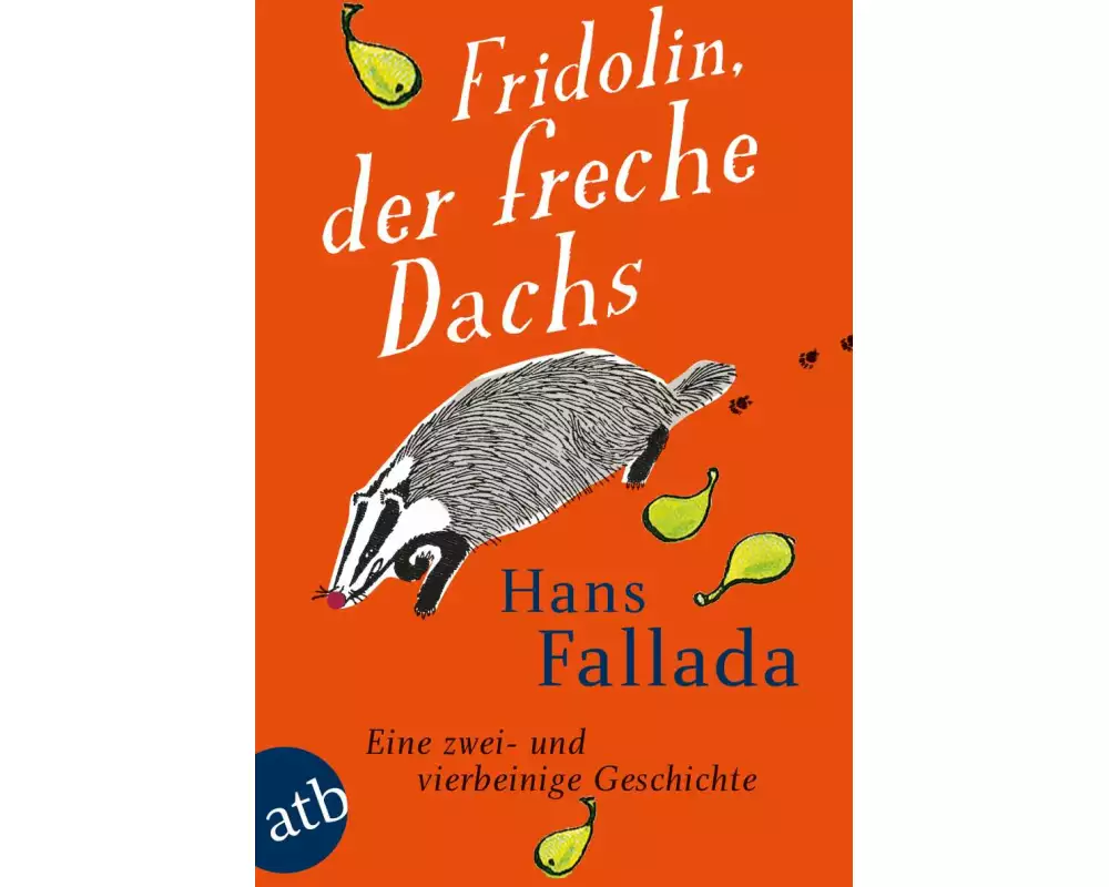 Fridolin, der freche Dachs