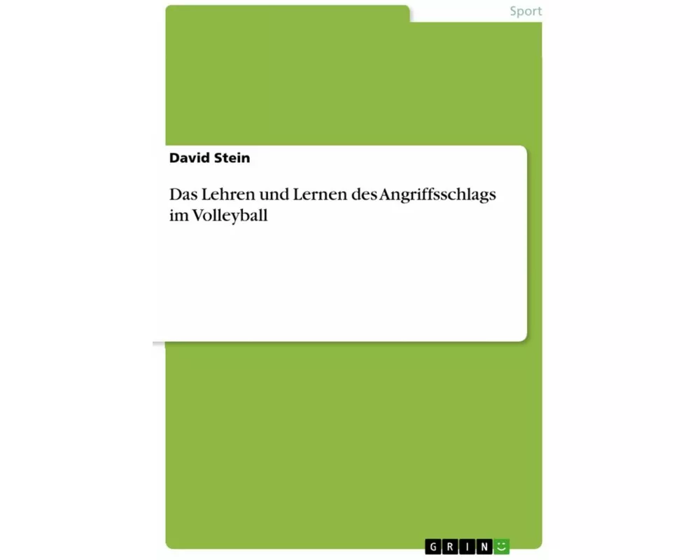 Das Lehren und Lernen des Angriffsschlags im Volleyball
