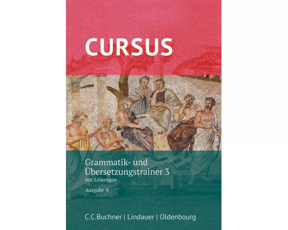Cursus - Ausgabe A, Latein als 2. Fremdsprache