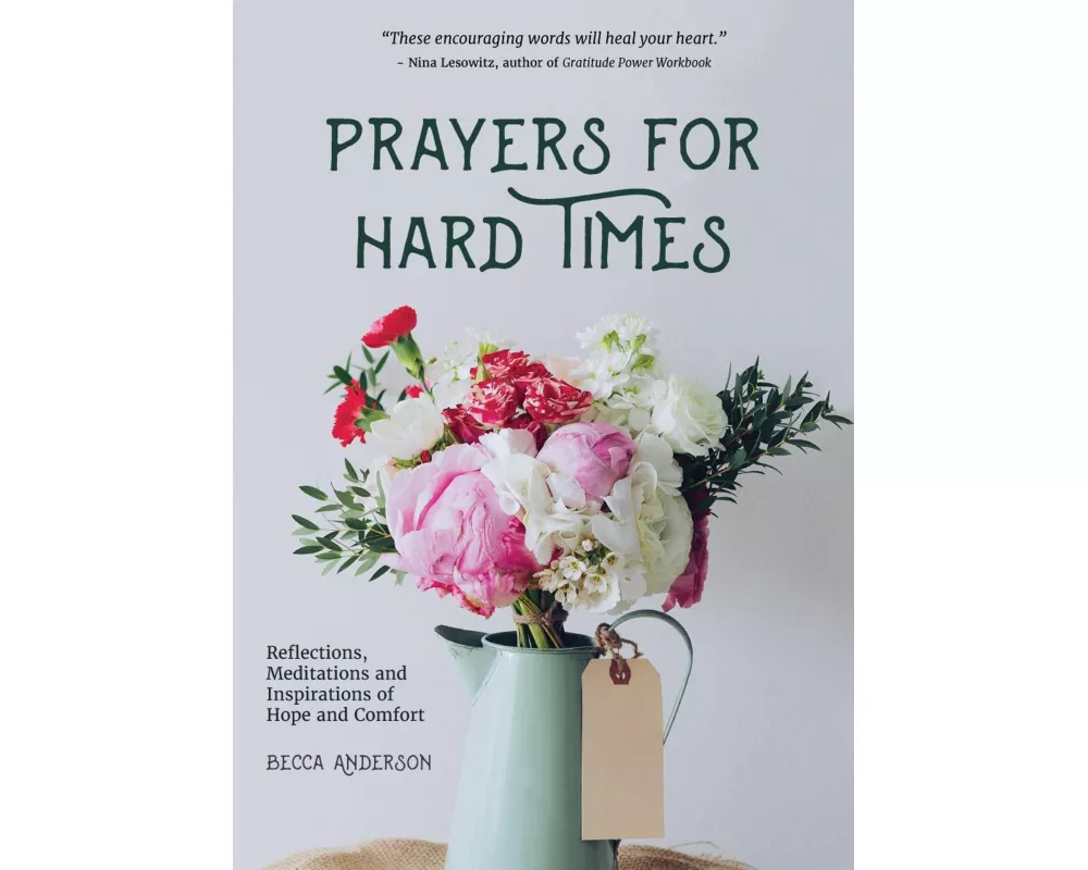 Prayers for Hard Times