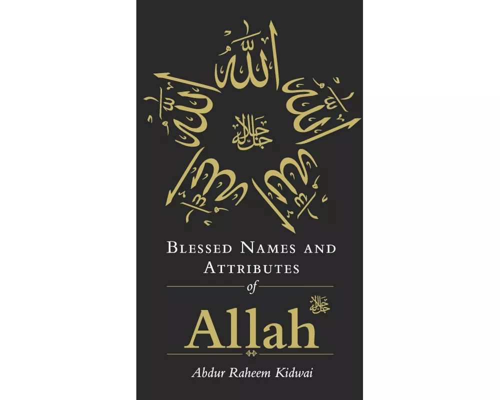 Blessed Names and Attributes of Allah
