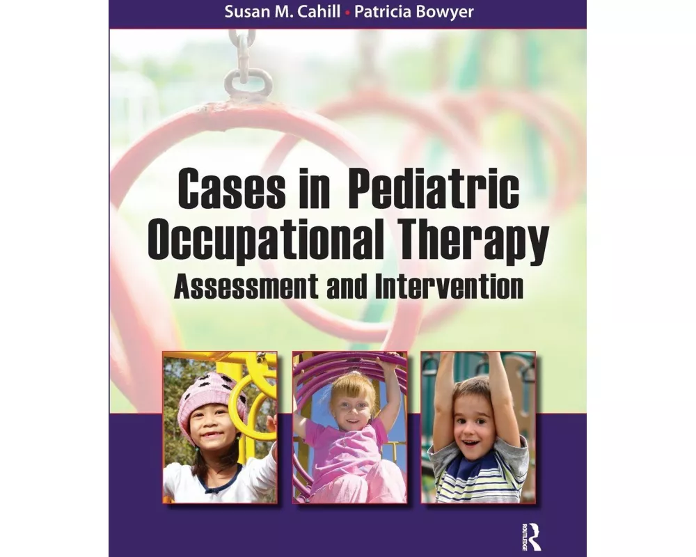 Cases in Pediatric Occupational Therapy