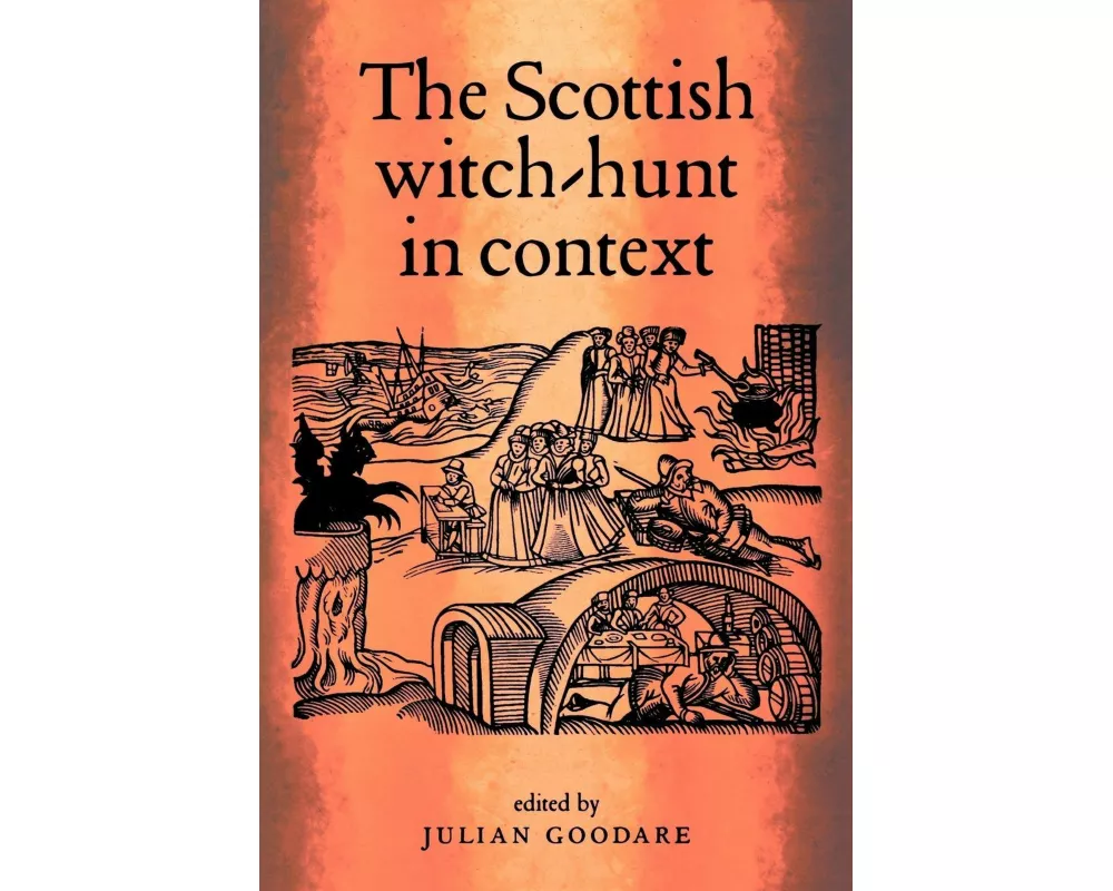 The Scottish Witch-Hunt in Context