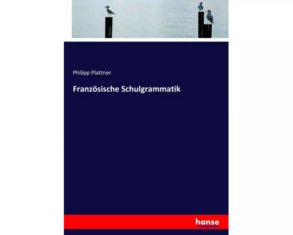 Französische Schulgrammatik