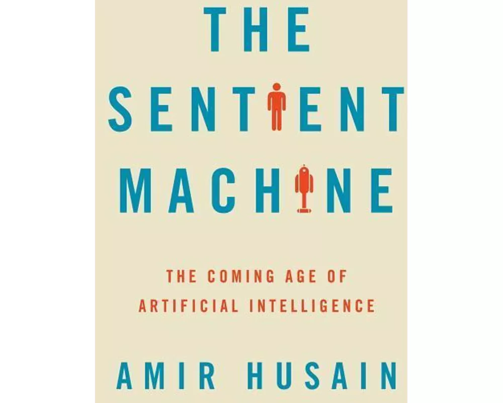 The Sentient Machine