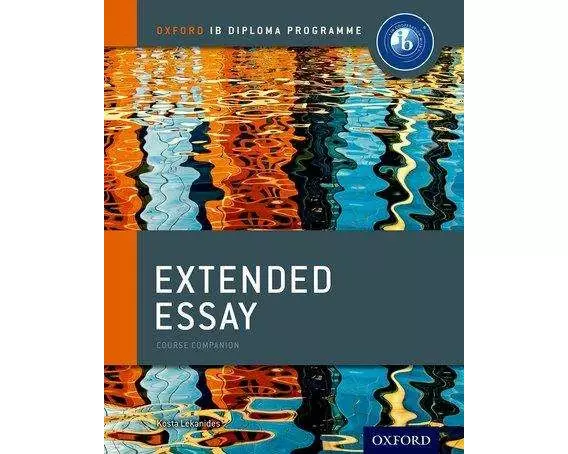 Oxford IB Diploma Programme: Extended Essay Course Companion