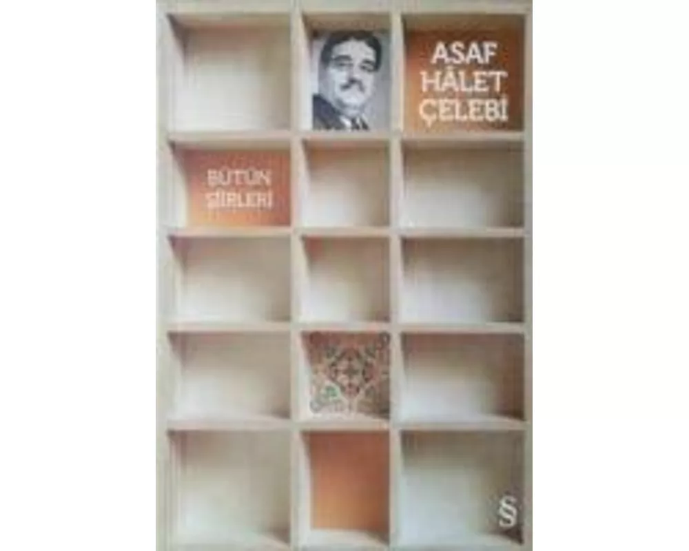 Asaf Halet Celebi Bütün Siirleri