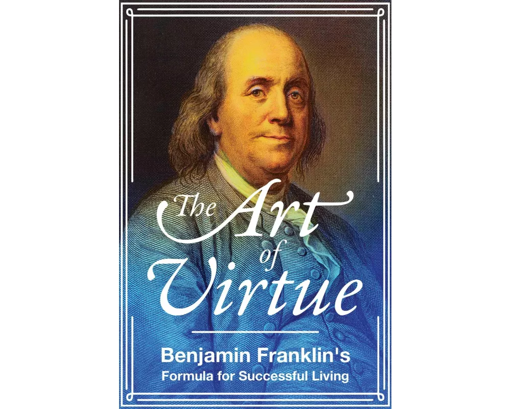 The Art of Virtue