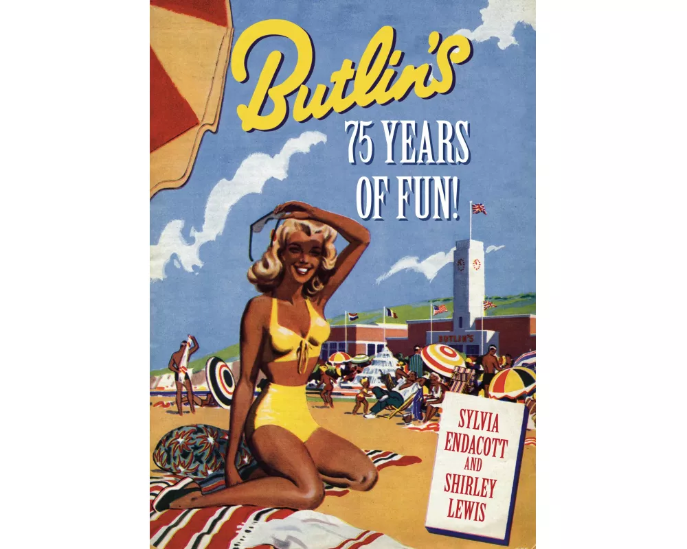 Butlin's: 75 Years of Fun!