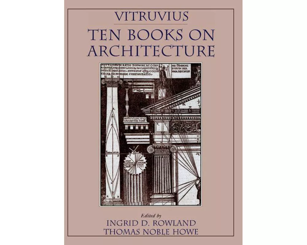 Vitruvius: 'Ten Books on Architecture'