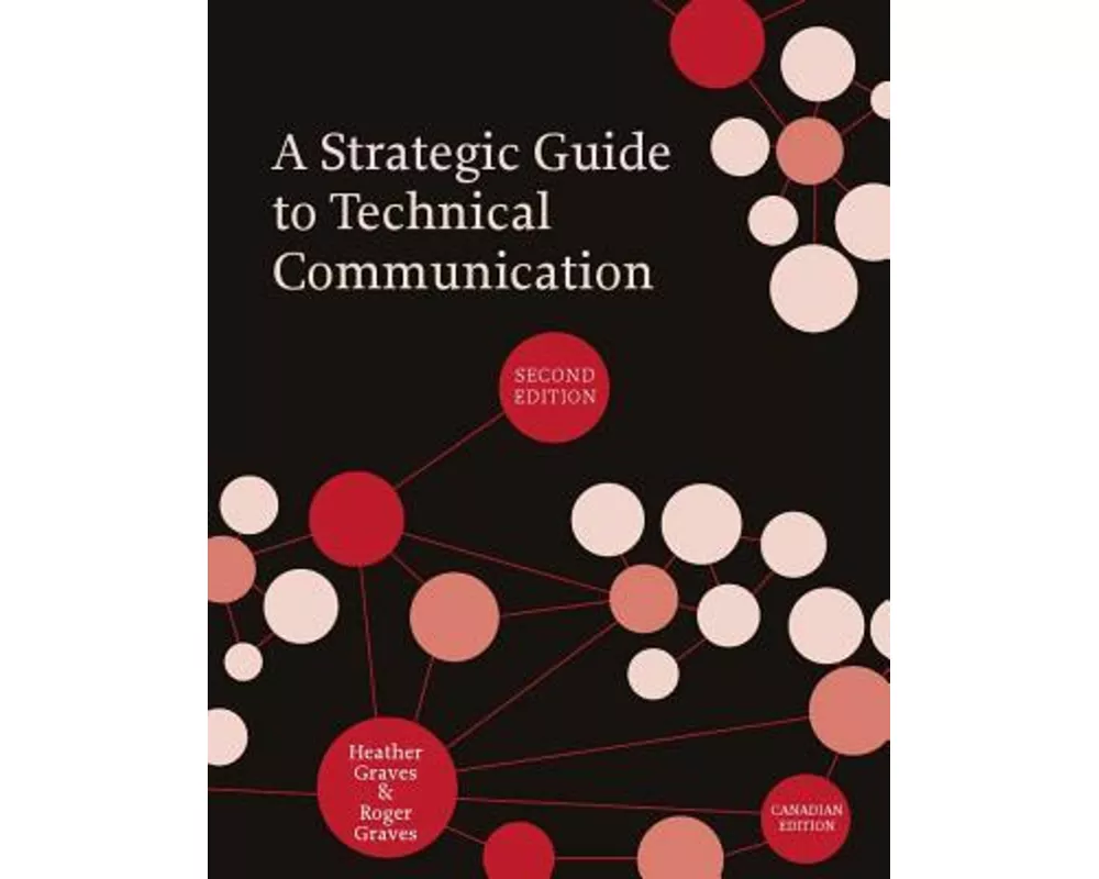 A Strategic Guide to Technical Communication