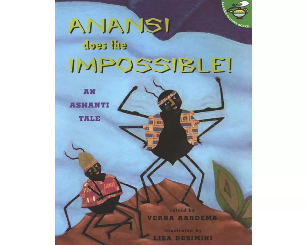 Anansi Does The Impossible!