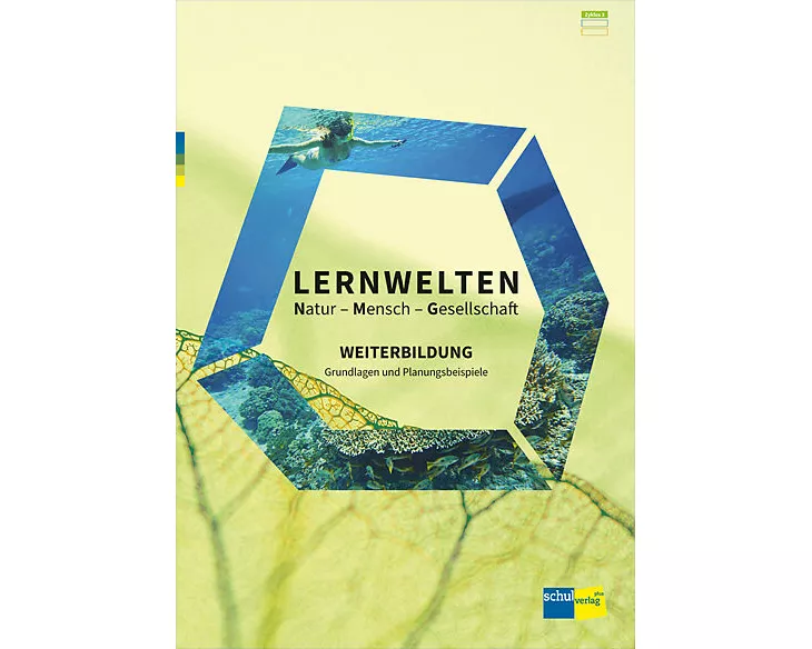 LERNWELTEN Natur - Mensch - Gesellschaft WEITERBILDUNG