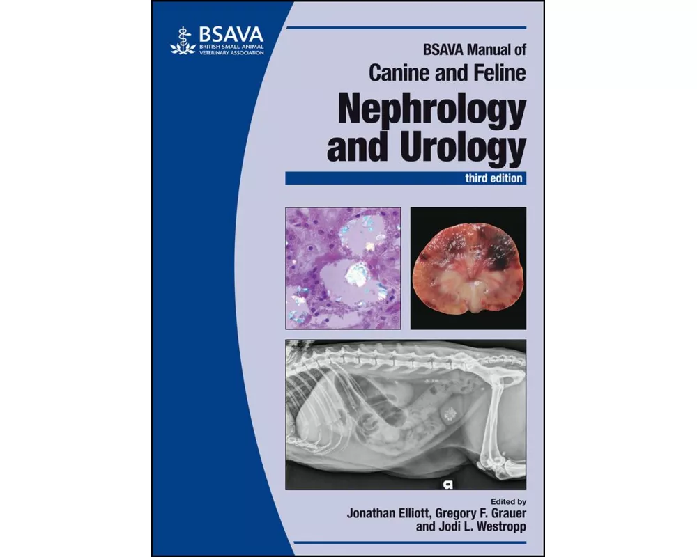 BSAVA Manual of Canine and Feline Nephrology and Urology