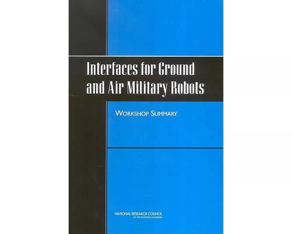 Interfaces for Ground and Air Military Robots