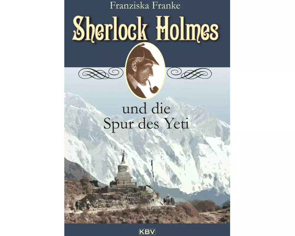 Sherlock Holmes und die Spur des Yeti