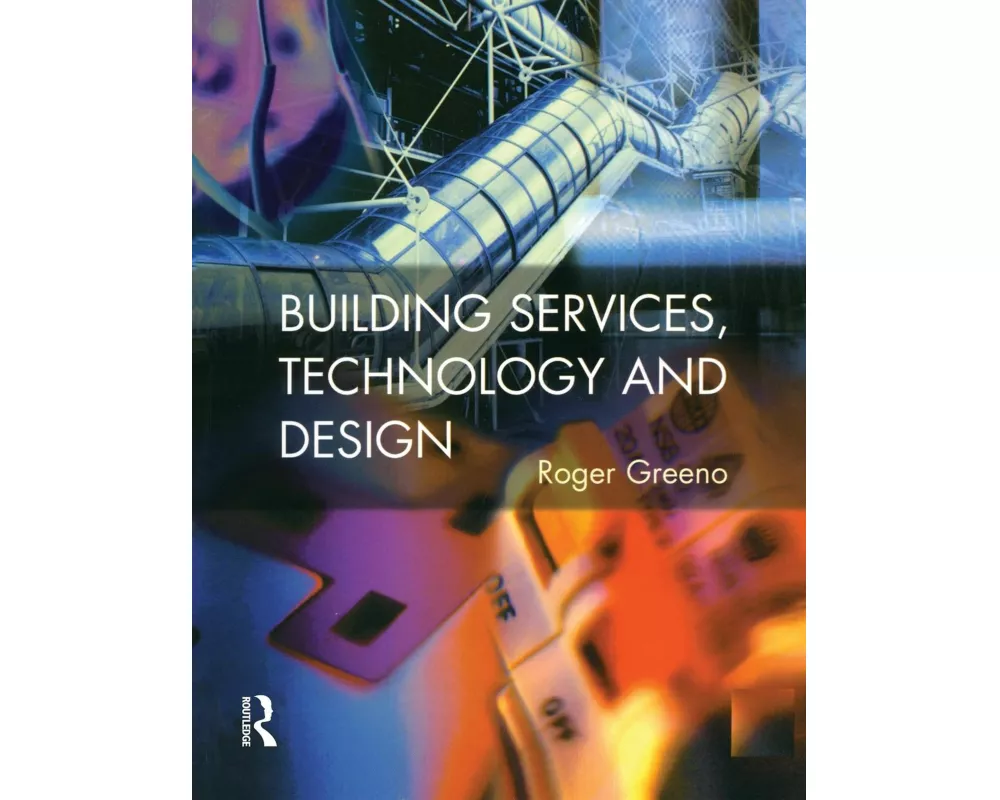 Building Services, Technology and Design