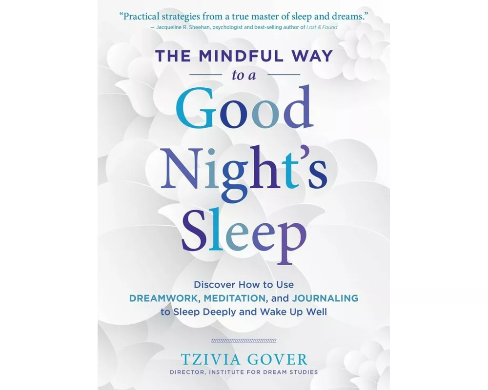 The Mindful Way to a Good Night's Sleep