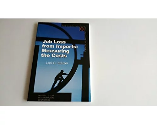 Job Loss from Imports – Measuring the Costs