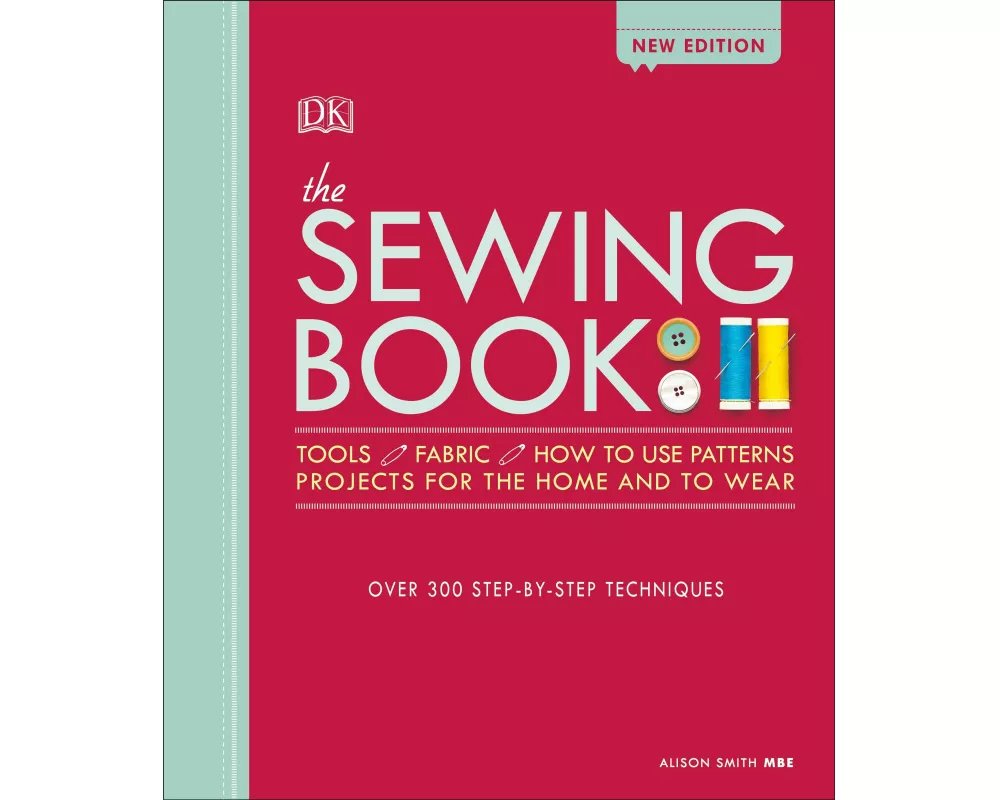The Sewing Book New Edition