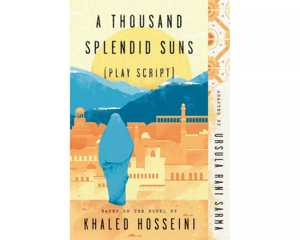 A Thousand Splendid Suns (Play Script)