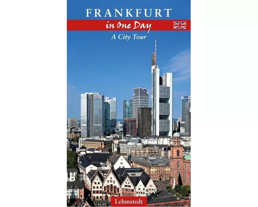 Frankfurt in One Day